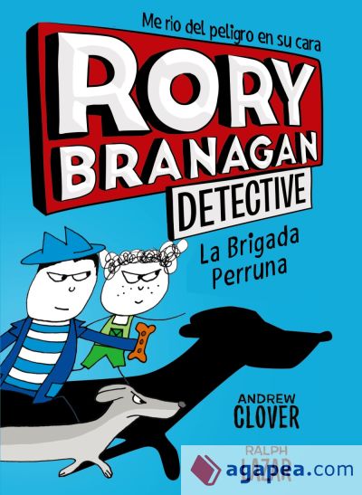 Rory Branagan, 2. La Brigada Perruna