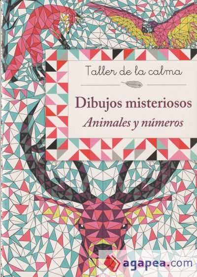 Taller de la calma. Dibujos misteriosos. Animales y números