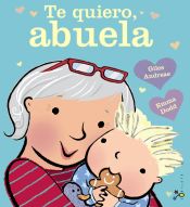 Portada de Te quiero, abuela