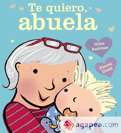 Te quiero, abuela