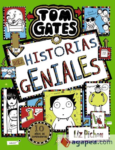 Tom Gates, 18. Diez historias geniales