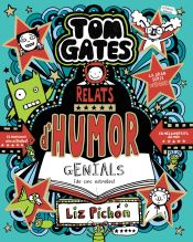 Portada de Tom Gates, 21. Relats d'humor genials (de cinc estrelles)