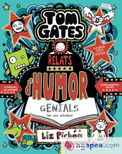 Tom Gates, 21. Relats d'humor genials (de cinc estrelles)