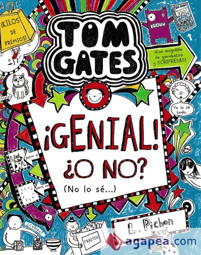 Tom Gates: ¡Genial! ¿O no? (No lo sé...)