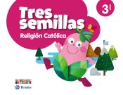 Portada de Tres semillas, Religión católica, 3 años