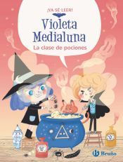 Portada de Violeta Medialuna, 4. La clase de pociones