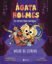 Portada de Ágata Holmes 2. Noche de estreno