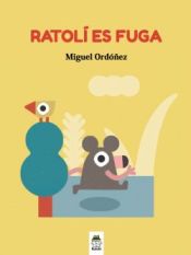 Portada de Ratolí es fuga