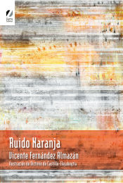 Portada de Ruido naranja