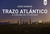 Portada de Trazo Atlántico (A Coruña en 12 postais)