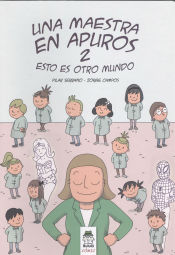 Portada de Una maestra en apuros 2: Esto es otro mundo