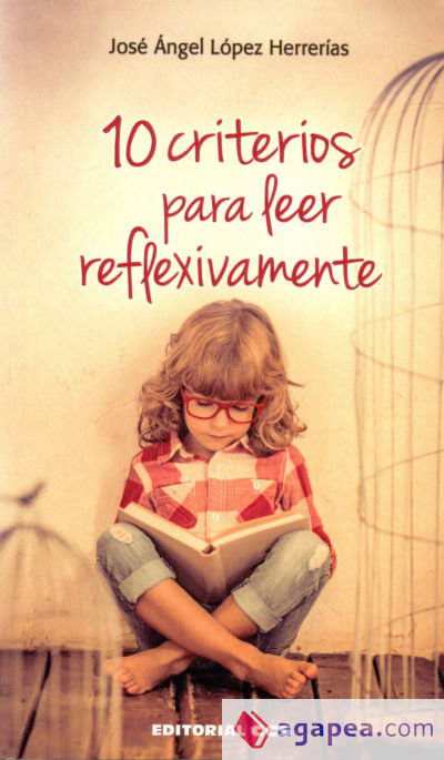 10 criterios para leer reflexivamente