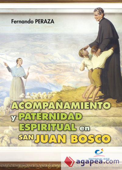 Acompañamiento y paternidad espiritual en san Juan Bosco