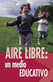 Portada de Aire libre, un medio educativo