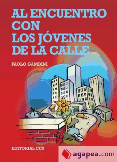 Al encuentro con los jóvenes de la calle