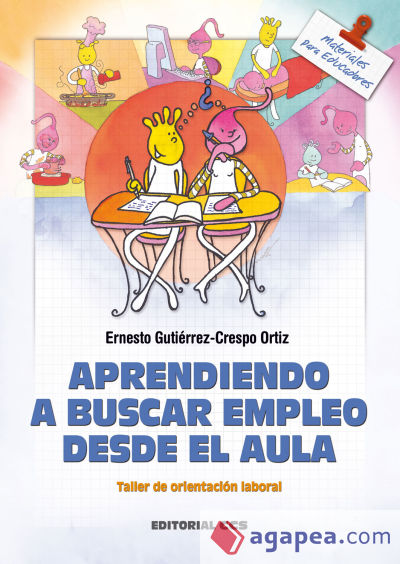 Aprendiendo a buscar empleo desde aula. Libro del tutor