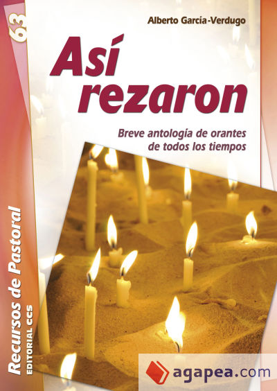 Así rezaron