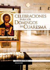 Portada de Celebraciones para los domingos de Cuaresma. Ciclo B