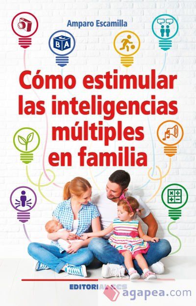 C&oacute;mo estimular las inteligencias m&uacute;ltiples en familia