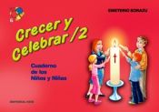 Portada de Crecer y celebrar 2. Cuaderno de los ni&ntilde;os y las ni&ntilde;as (8-9 a&ntilde;os)