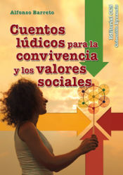 Portada de Cuentos lúdicos para la convivencia y los valores sociales