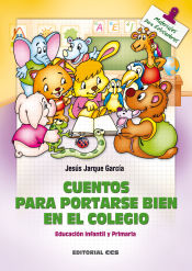 Portada de Cuentos para portarse bien en el colegio