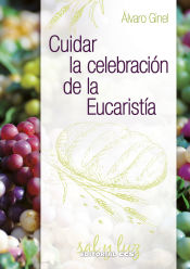 Portada de Cuidar la celebración de la Eucaristía