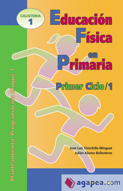 Educación Física en Primaria. Primer Ciclo / 1