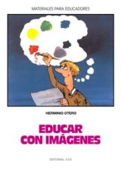 Portada de Educar con imagenes