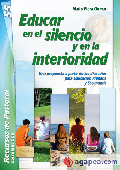 Educar en el silencio y en la interioridad