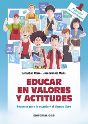 Portada de Educar en valores y actitudes : recursos para la escuela y el tiempo libre