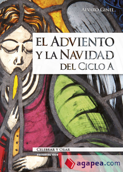 El Adviento y la Navidad del Ciclo A