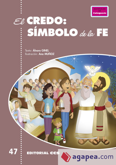 El Credo: Símbolo de la fe