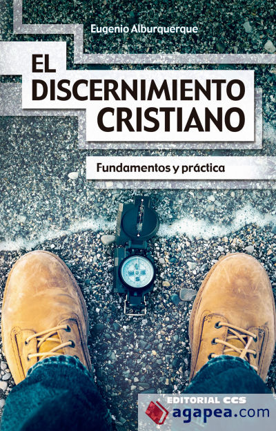 El discernimiento cristiano