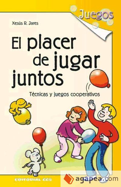 El placer de jugar juntos