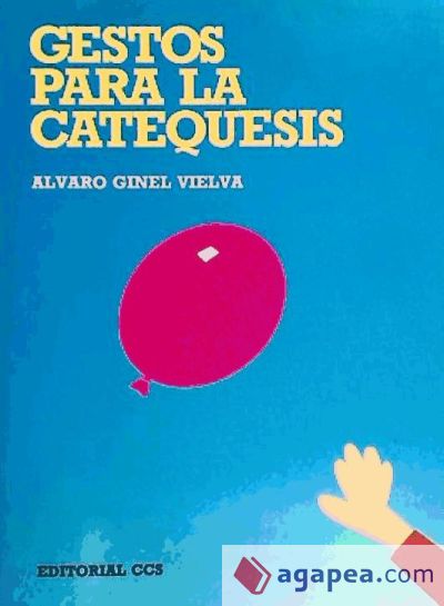 Gestos para la catequesis