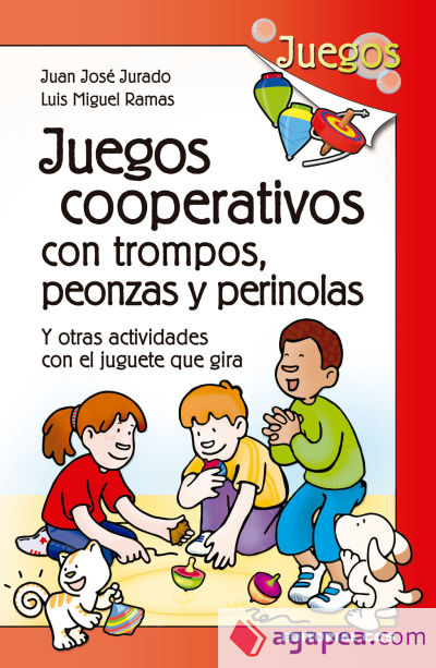 Juegos cooperativos con trompos, peonzas y perinolas