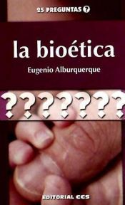 Portada de La bio&eacute;tica