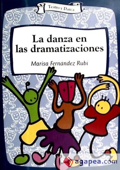 La danza en las dramatizaciones