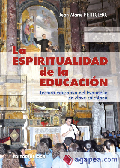 La espiritualidad de la educación