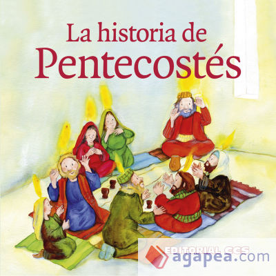 La historia de Pentecostés