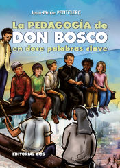 Portada de La pedagogía de Don Bosco en doce palabras clave