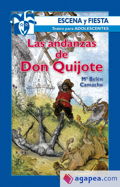 Las andanzas de Don Quijote