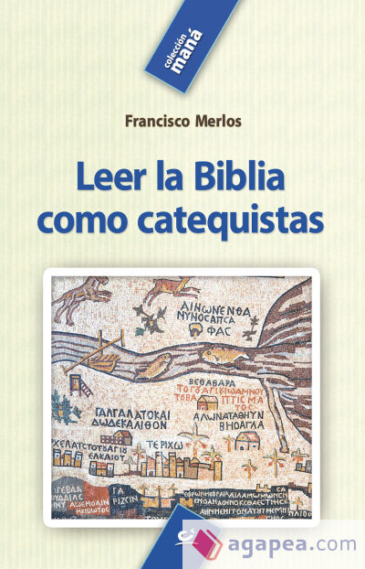 Leer la Biblia como catequistas