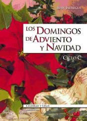 Portada de Los domingos de Adviento y Navidad.  Ciclo C