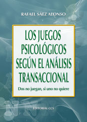 Portada de Los juegos psicológicos según el Analisis Transaccional