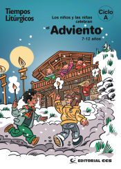 Portada de Los niños y niñas celebran el Adviento 7-12 años