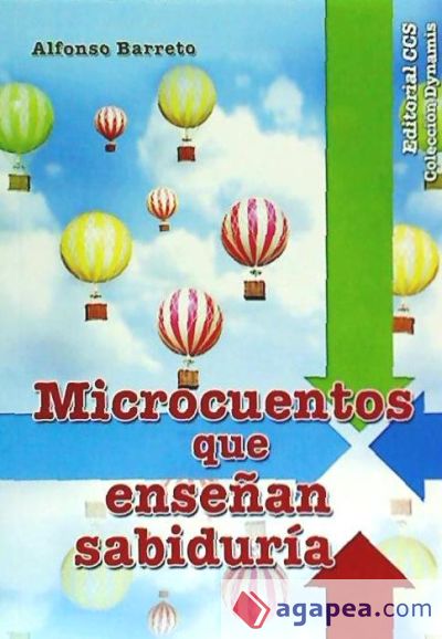 MICROCUENTOS QUE ENSEÑAN SABIDURIA