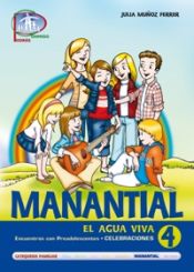 Portada de Manantial 4. Encuentros con preadolescentes. Celebraciones