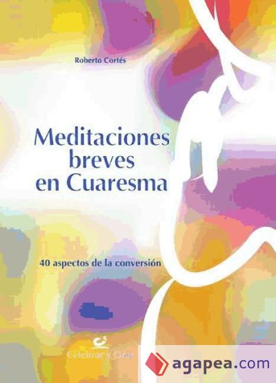 Meditaciones breves en Cuaresma